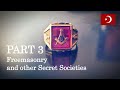 Part 3 Freemasonry And Other Secret Societies