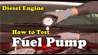How to Test the Fuel Pump on Diesel Engines | Common Rail Diesel Injection