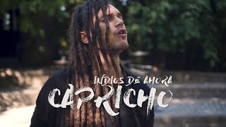 Los Indios de Ahora - Capricho