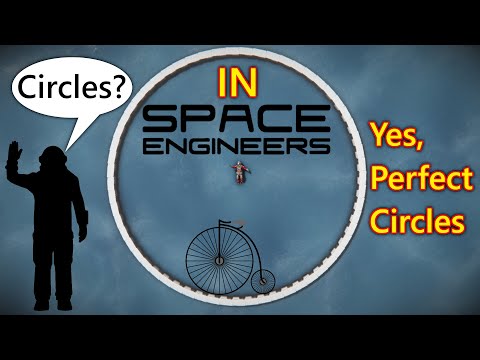 Perfect Circles In Space Engineers