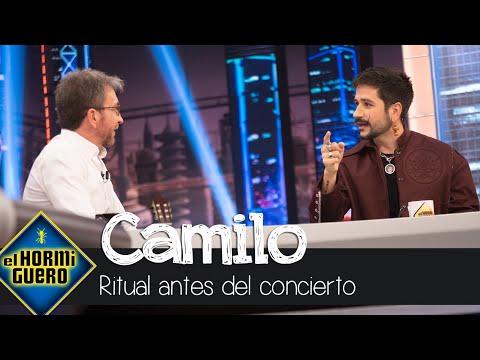Camilo desvela su rutina previa a un concierto - El Hormiguero