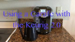 Using a Carafe with the Keurig 2.0