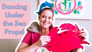 Dancing Under the Sea | Props for Dance Class