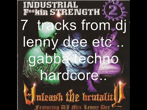 lenny dee The Hardcore Warriors Ralphie Dee DJ Edge.gabba techno speedcore