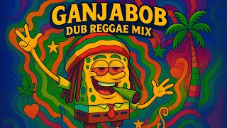 Download lagu GANJABOB Dub Reggae Mix 🌀🐚 mp3 Download lagu GANJABOB Dub Reggae Mix 🌀🐚 mp3