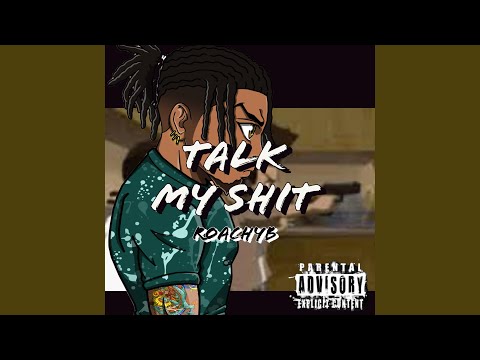 Talk My Shit