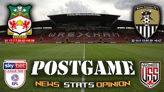 WREXHAM AFC 1 - 0 NOTTS COUNTY POST GAME+
