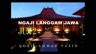 Download lagu Ngaji Al-Quran Langgam Jawa Juz 2 mp3