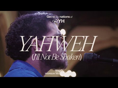 YAHWEH (I’ll Not Be Shaken) live | Alessandro Vilas Boas | Worship Moments
