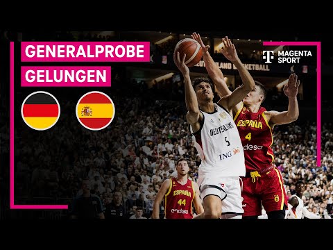 Deutschland - Spanien | Basketball-Testspiel | MAGENTA SPORT