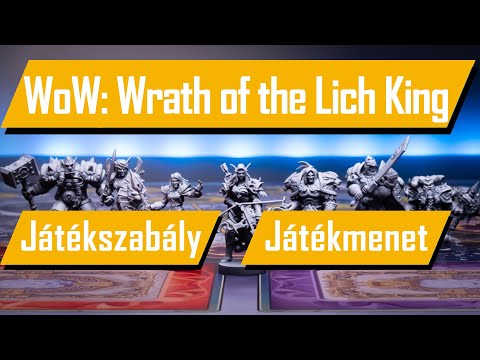 World of Warcraft: Wrath of the Lich King | Bemutató |  Játékszabály |  Játékmenet - PumiGame
