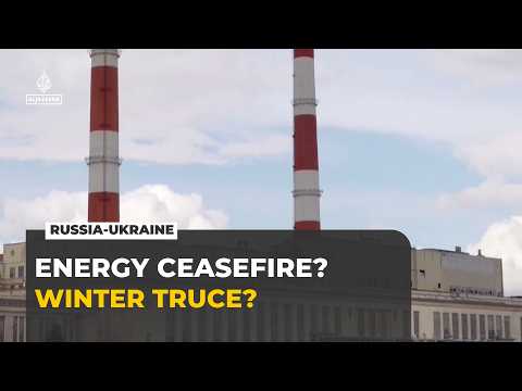 Russia-Ukraine energy ceasefire talks as winter approaches