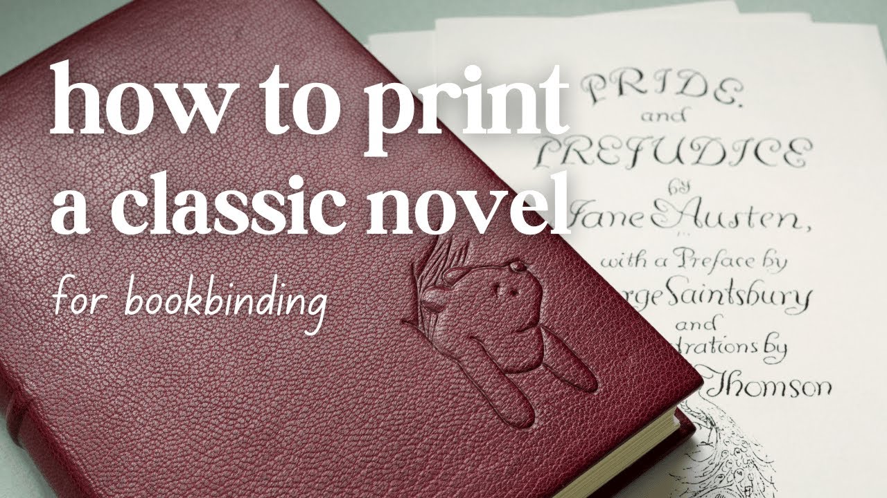 Print and bind your own classic novels for free ⟡ Pride & Prejudice, Winnie-the-Pooh, and more