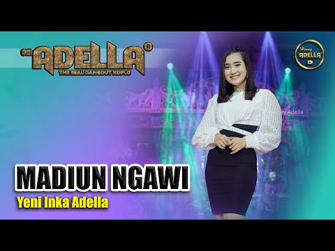 Madiun Ngawi - Yeni Inka Adella - OM ADELLA