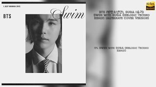 Download lagu BTS (방탄소년단) & SUGA (슈기) SWIM with SUGA (Melodic Techno Remix) Download Drive [Hi-Res]   lyrics mp3