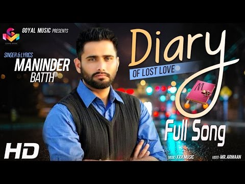 Maninder Batth | DIARY of Lost Love |  Xxx Music (Jassi X) | Punjabi Sad Song