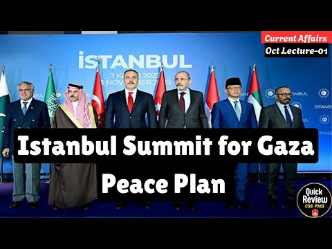 Istanbul Summit for Gaza Peace Plan CSS | PMS | PCS