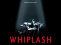 WHIPLASH Full OST Soundtrack HQ