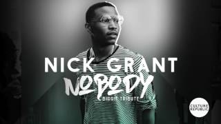NICK GRANT "NOBODY"