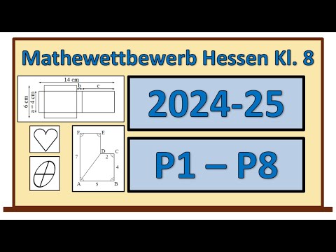 Mathematik Wettbewerb 2024/2025 - Runde 1 - P1 bis P8 - alle Lösungen