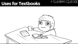 Uses for Textbooks