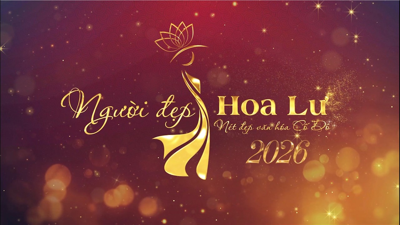 Cuộc thi Người đẹp Hoa Lư 2026 – sân khấu tỏa sáng dành cho những nữ thanh niên tài sắc, bản lĩnh và giàu lòng nhân ái.