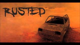 RUSTED - Dead Man's Eyes