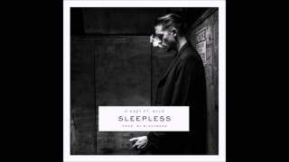 G Eazy - Sleepless Ft. NYLO