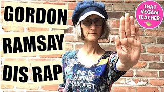 THAT VEGAN TEACHER’S GORDON RAMSAY DISS TRACK (REUPLOAD)
