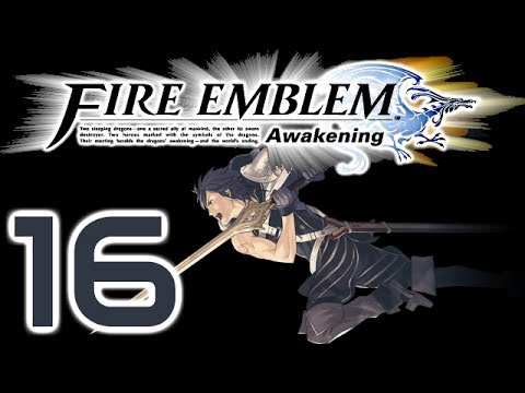 Fire Emblem: Awakening - Ep. 16 - Let's save Emmeryn!