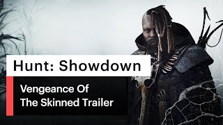 Hunt: Showdown | Vengeance Of The Skinned Questline Trailer