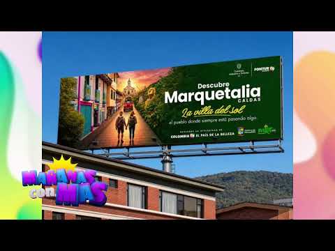🌞🏞️ Marquetalia lleva el nombre de la Villa del Sol a Bogotá y a todo el país | Mañanas con Mas