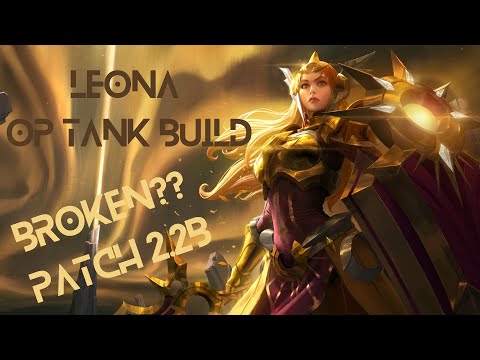 LEONA SUPER OP SUPPORT THIS PATCH 2.2B TRY IT NOW!! RANK GAMEPLAY