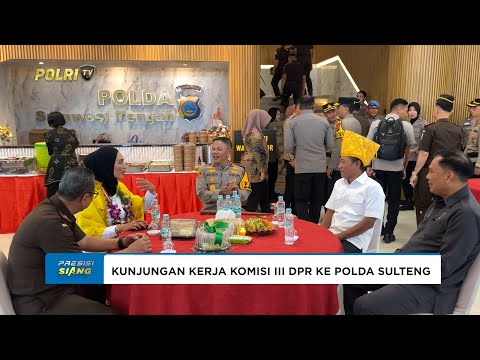 KOMISI III DPR RI APRESIASI KINERJA OPERASI MADAGO RAYA