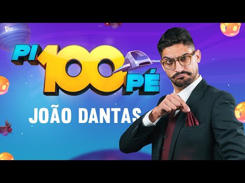 Pi100Pé Caminha - João Dantas