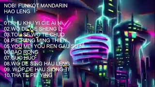 Download lagu NOB! FUNKOT MANDARIN HAO LENG #nobi #dutch #jungle #single #funkot #mixtape mp3 Download lagu NOB! FUNKOT MANDARIN HAO LENG #nobi #dutch #jungle #single #funkot #mixtape mp3