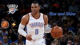 Russell Westbrook - Rise and Shine (J Cole) MVP Mix ‼️
