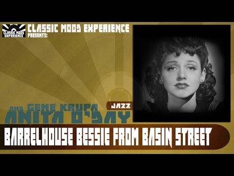 Anita O'Day & Gene Krupa - Barrelhouse Bessie from Basin Street (1942)