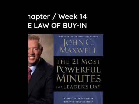 Chapter 14: The Law of BUY-IN - The 21 Most Powerful Minutes in a Leader’s Day by JCM
