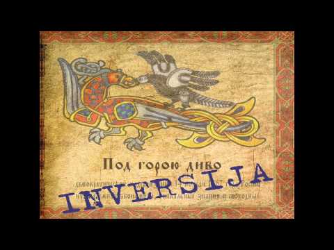 INVERSIJA - Дунюшкa