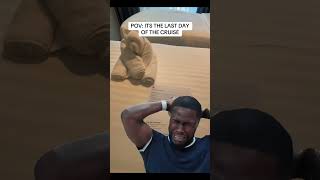 POV: THE LAST DAY OF YOUR CRUISE😢🛳️💔
