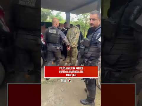 POLÍCIA MILITAR PRENDE QUATRO CRIMINOSOS EM MAGÉ (RJ)#Shorts