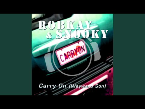 Carry On (Wayward Son) (Silver Nikan Remix)