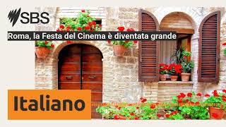 Roma, la Festa del Cinema è diventata grande | SBS Italian - SBS in Italiano