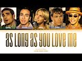 Backstreet Boys As Long As You Love Me Color Coded Lyrics