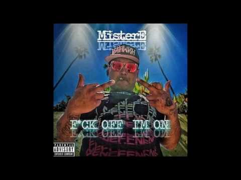 MisterE - Better Me ( Track 19 - F*CK OFF IM ON )