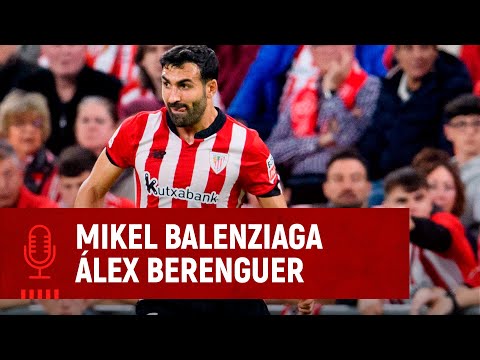 🎙️ Mikel Balenziaga & Álex Berenguer | post Athletic Club 0-1 FC Barcelona | J25 LaLiga