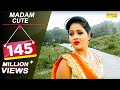 Madam Cute Uttar Kumar Dhakad Chhora Kavita Joshi Tarun Ruchika Jangid Haryanvi Video Songs