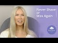 Forget About Shaving And Waxing In 2020