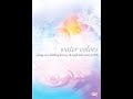 Opening To Water Colors 2005 DVD